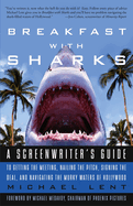 Breakfast with Sharks: A Screenwriter's Guide to