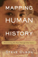 Mapping Human History: Discovering the Past