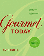 Gourmet Today: More than 1000 All-New Recipes for