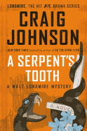 A Serpent's Tooth (Longmire Mystery #9)
