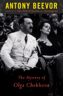 The Mystery Of Olga Chekhova: Was Hitler's Favori