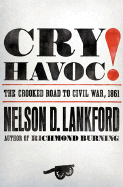 Cry Havoc!: The Crooked Road T