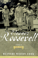 Eleanor Roosevelt: Volume 2 , The Defining Years,