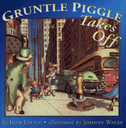 Gruntle Piggle Takes Off