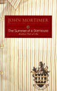 The Summer of a Dormouse