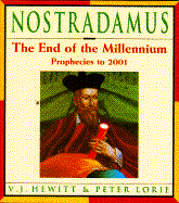 Nostradamus: The End of the Millennium : Prophecie