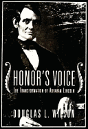 Honor's Voice: The Transformation of Abraham Linc