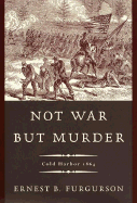 Not War but Murder