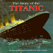 The Story of the Titanic (Pictureback)