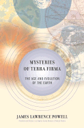 Mysteries of Terra Firma
