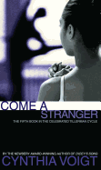 Come a Stranger (The Tillerman Series #5)