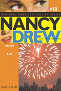 Uncivil Acts (Nancy Drew Girl Detective #10)