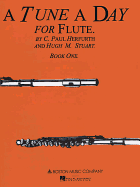 A Tune a Day - Flute: Book 1