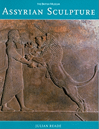 Assyrian Sculpture (Introductory Guides)