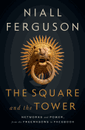 The Square and the Tower