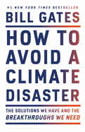 How to Avoid a Climate Disaster: The Solutions We