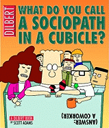 What Do You Call A Sociopath In A Cubicle? Answer