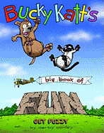 Bucky Katt's Big Book of Fun: A Get Fuzzy Treasur