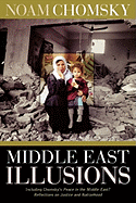 Middle East Illusions: Including Peace in the Mid