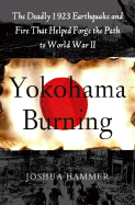 Yokohama Burning