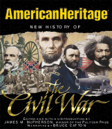 American Heritage: new history of the civil war