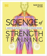 Science of Strength Training: Understand the