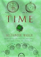 Time: From micro-seconds to millennia - a search
