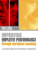 Improving Employee Performance Through Workplace