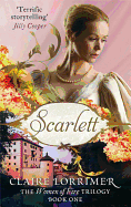 Scarlett: The Women of Fire Trilogy: Book One