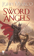 The Sword of Angels (Bronze Knight #3)