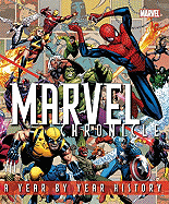 Marvel Chronicle: a year by year history