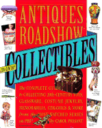 Antiques Roadshow Collectibles: The Complete Guide