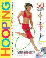Hooping: A Revolutionary Fitness Program (Book & D