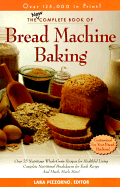 The New Complete Book of Bread Machine Baking
