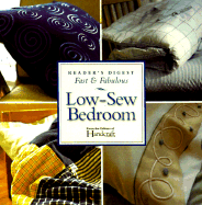 Low-Sew Bedroom Projects (Fast and Fabulous Serie