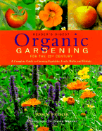 Organic Gardening for the 21st Century