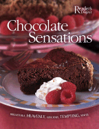 Chocolate Sensations: Over 200 Easy-To-Make Recip