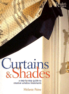 Curtains & Shades (Practical Home Decorating)