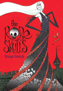 The Robe of Skulls: The First Tale from the Five
