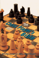 The Chess Player's Bible: Illustrated Strategies