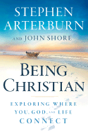 Being Christian - Exploring Where You, God, and