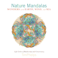 Nature Mandalas Wonders of the Earth, Wind, and S