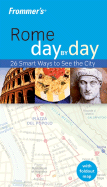 Frommer's Rome Day by Day (Frommer's Day by Day -