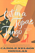 Cat in a Topaz Tango: A Midnight Louie Mystery (Mi