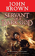 Servant of a Dark God (Dark God #1)