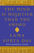 The Mind Is Mightier Than the Sword: Enlightening