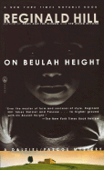 On Beulah Height : A Dalziel/Pascoe Mystery