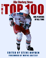 The Top 100 NHL Hockey Players of All Time