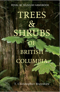 Trees & Shrubs Of BC