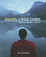 Geography of British Columbia: People and Landscap